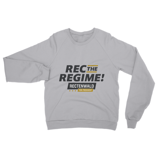 Rec the Regime - Rectenwald for President Light Colored Classic Adult Sweatshirt